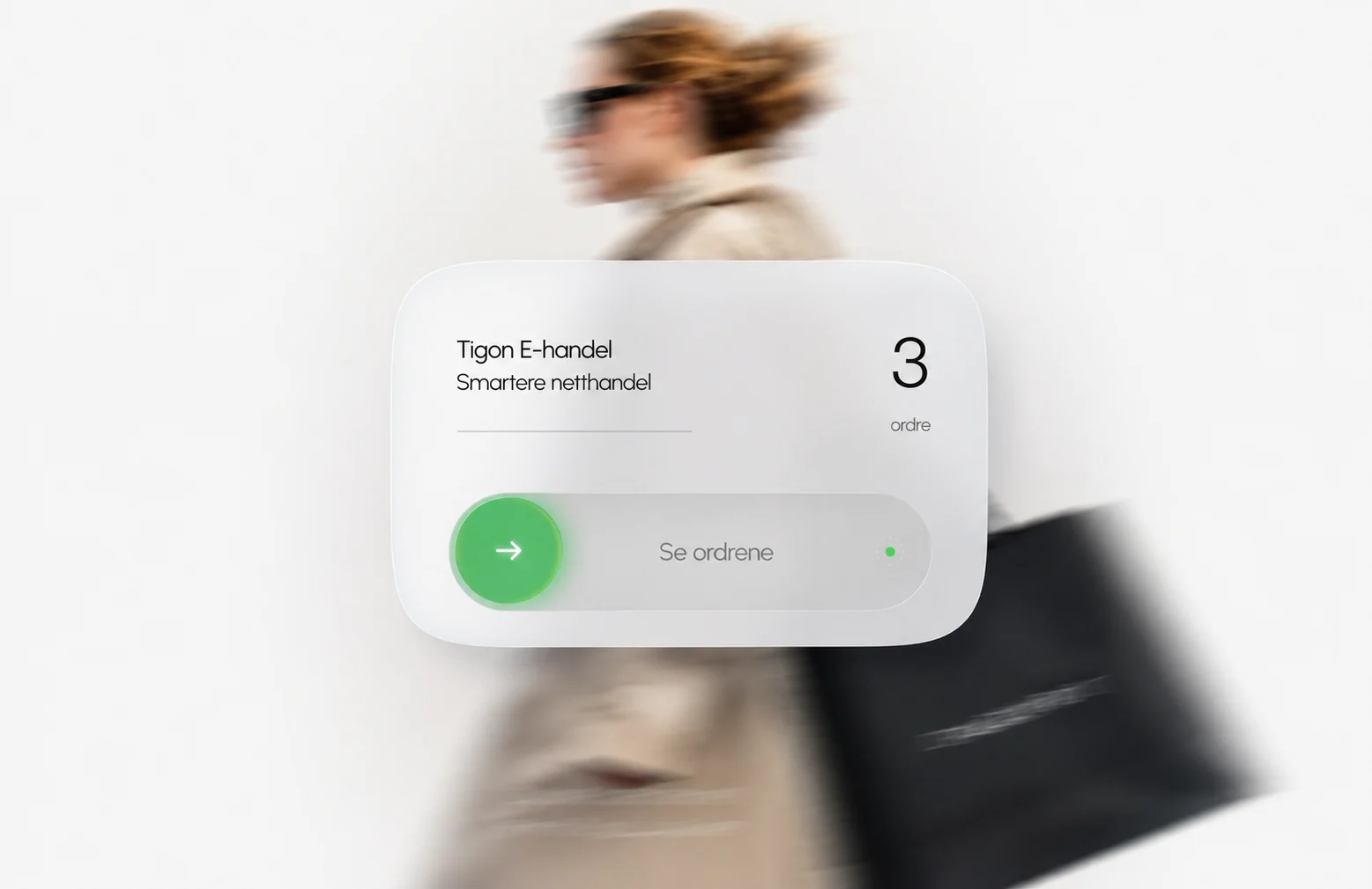 Minimalistisk ordrepanel for Tigon E-handel foran en handlekunde i bevegelse